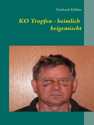 cover image of KO Tropfen--heimlich beigemischt